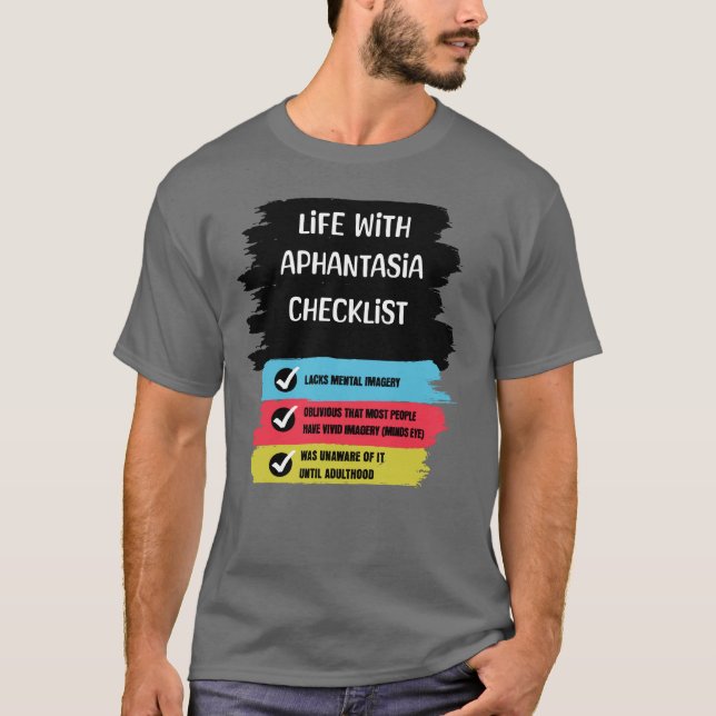 Checklista för liv med Aphantasia T Shirt (Framsida)