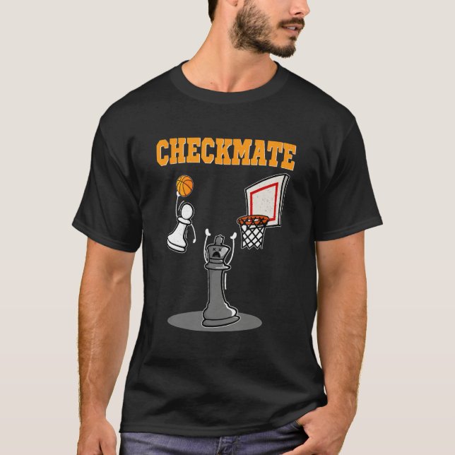 Checkmate Pawn Basketball Dunk On King Chess Game  T Shirt (Framsida)