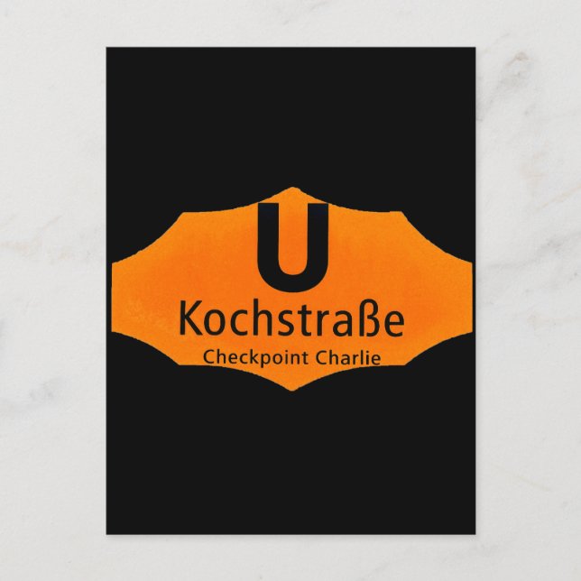 Checkpoint Charlie, Kochstrabe, UBahn, Orange/Blk Vykort (Framsida)