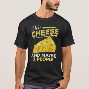 Cheddar Cheese Foodie Snack Gouda Cheese 1 T Shirt