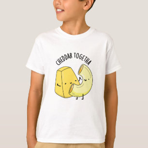 Cheddar Tillsammans Rolig Mat Puns  T Shirt