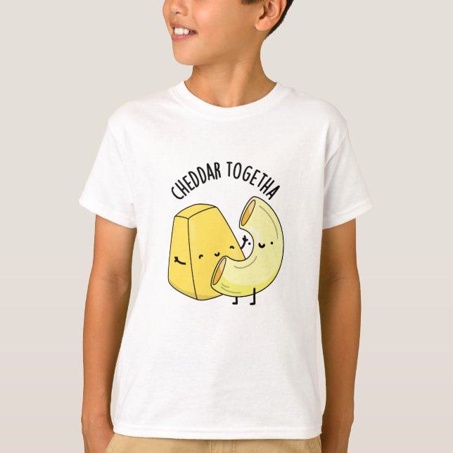 Cheddar Tillsammans Rolig Mat Puns  T Shirt (Framsida)