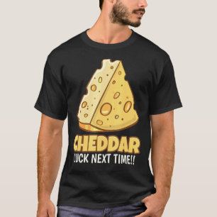 Cheddar Tur Nästa gång Tasty Cheddar Cheese T Shirt
