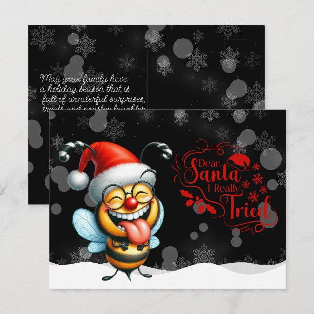 Cheeky Bee Dear Santa I Really  Tried Vykort (Fram/baksida)