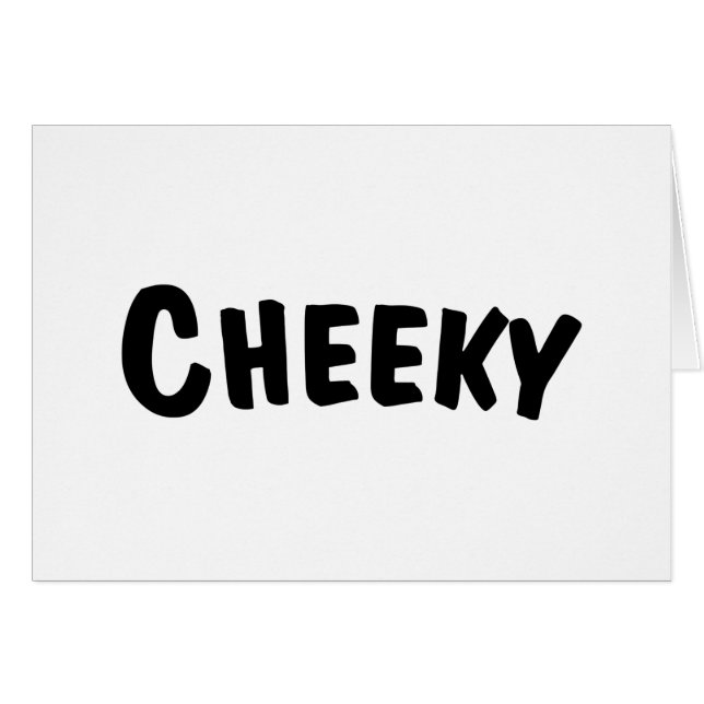 Cheeky Card Hälsningskort (Framsidan Horizontal)