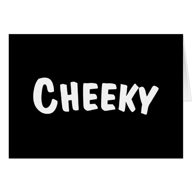 Cheeky Card Hälsningskort (Framsidan Horizontal)