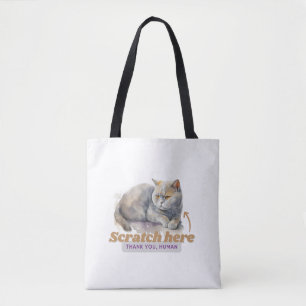 Cheeky Cat "Scratch here, Tack Human" Tygkasse