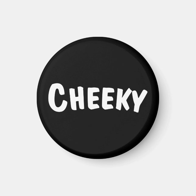 Cheeky Magnet (Framsidan)
