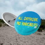 Cheeky Sea swimmimmers gåva kall vatten simning Knapp<br><div class="desc">Den här cheeky-brickan är en underbar gåva till alla som simmar i kärlek kall vatten. Denna stift-badge är lämplig för all våtdräkt,  från simfanatiker i kall vatten till dykare,  surfare och paddlers.</div>