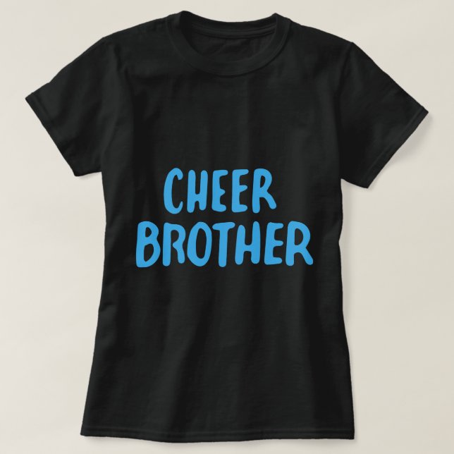 Cheer Brother Proud 1 T Shirt (Design framsida)