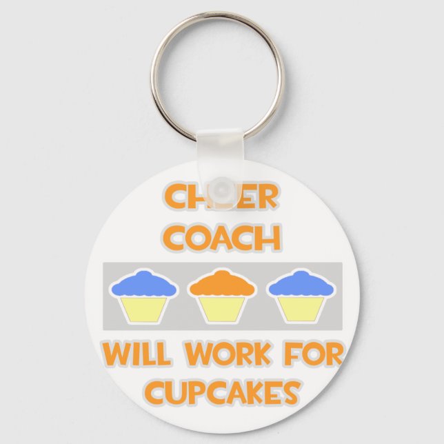 Cheer Coach ... Arbetar för Muffinsar Nyckelring (Framsida)
