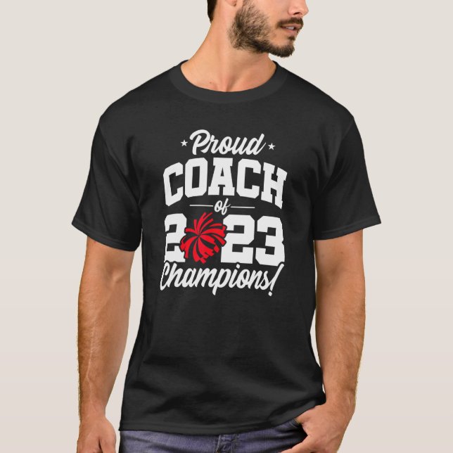 Cheer Coach Champions 2023 School Cheerlead C T Shirt (Framsida)