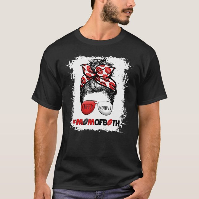 Cheer Football Cheerleading Mom Of Both Messy Hair T Shirt (Framsida)