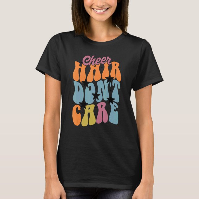 Cheer Hair Don't Care Cute Cheerleading Girls T Shirt (Framsida)