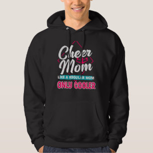Cheer Mamma som ett normalt Mamma, men högt och hö Hoodie