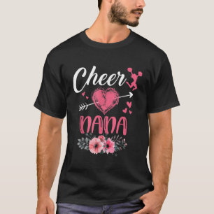 Cheer Nana Blommigt Funny CheerLeader Heart Mor T Shirt
