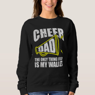 Cheer Pappa, den enda Sak jag flip är min plånbok. T Shirt