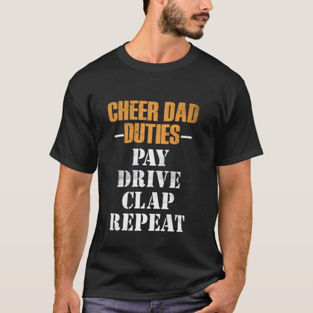 Cheer Pappa Duties Betalar Drive Clap Funny Cheerw T Shirt (Framsida)