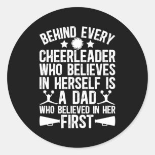Cheer Pappa som trodde att CheerLeaderle Far Cheer Runt Klistermärke