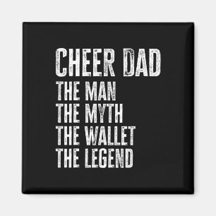 Cheer Pappa the Man the Myth of Wallet Magnet