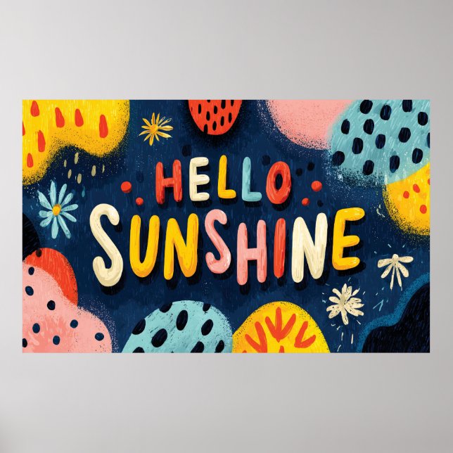 Cheerful "Hej Sunshine" Hälsning Poster (Framsidan)
