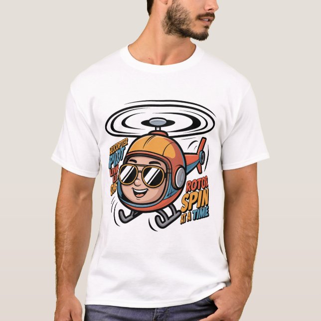 Cheerful Helicopter Pilot Cartoon – Living Life On T Shirt (Framsida)