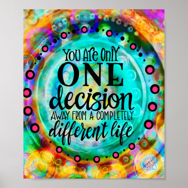Cheerful Inspirational "One Decision "Classroom" Poster (Framsidan)