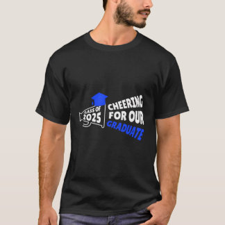 Cheering för vår Student-klass 2025 Cheering P T Shirt