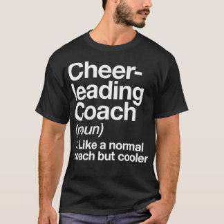 Cheerlead Coach Funny Definition Trainer Gift D T Shirt