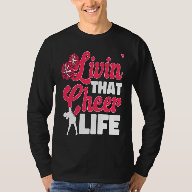 Cheerleader Cheerleading  livin´that cheer life T Shirt (Framsida)