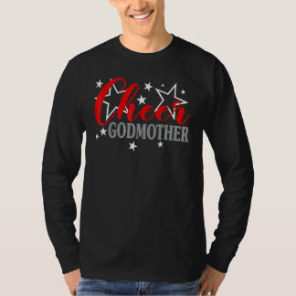 Cheerleader Proud Cheer Godmother Pride Sports Sup T Shirt
