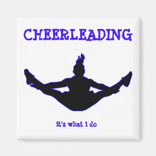 Cheerleading: det är vad jag gör toe-handlag magnet