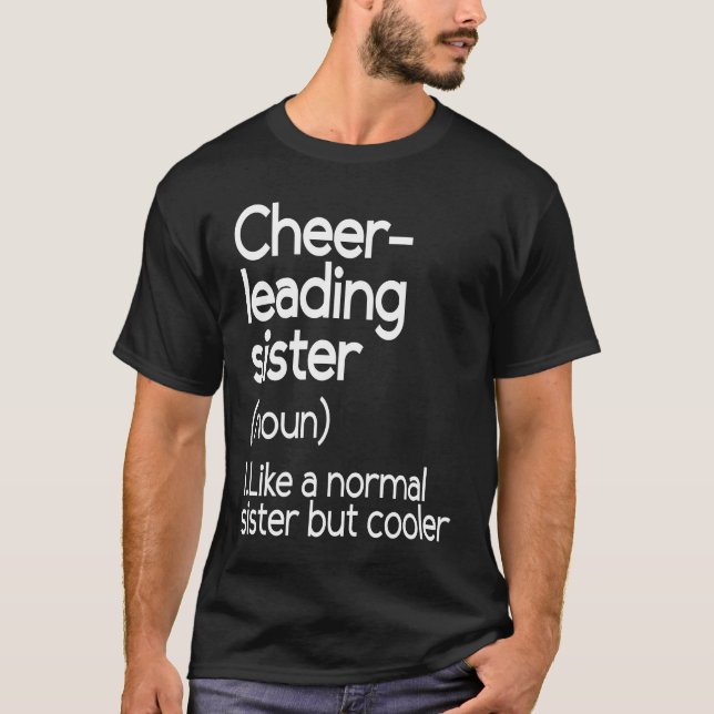 Cheerleading Sister Definition   Cheerleader T Shirt (Framsida)