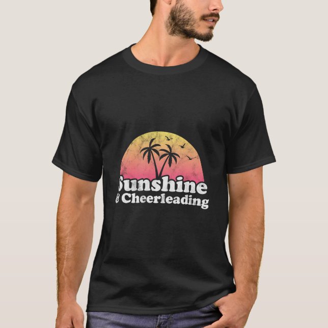 Cheerleading Sunshine And Cheerleading T Shirt (Framsida)