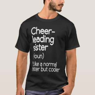 Cheerleading-syster Definition Cheerleader T Shirt