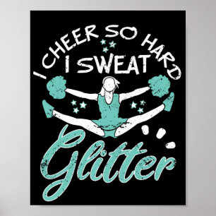 Cheerledande träning I Cheer Hard I Sweat Glitter Poster