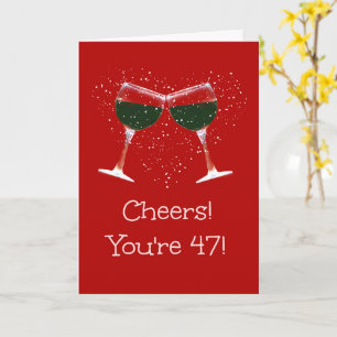Cheers 47:e födelsedagen Vin Kort