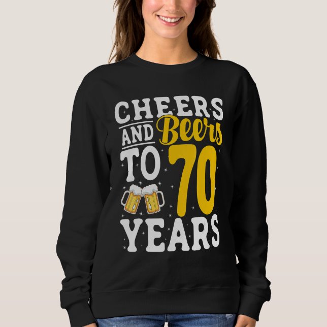 Cheers and Beers To 70 Years Beer Drinking 70 Year T Shirt (Framsida)