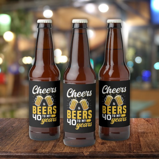 Cheers and Beers to my 40 Years, Fun Any Birthday Ölflaska Etikett (Skapare uppladdad)