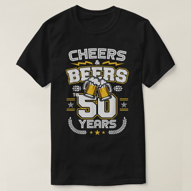 Cheers & Beers To 50 Years Old Funny 50th Birthday T Shirt (Design framsida)