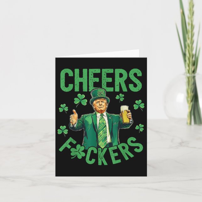 Cheers F.ckers St patricks day Funny Beer Drinking Kort (Framsida)
