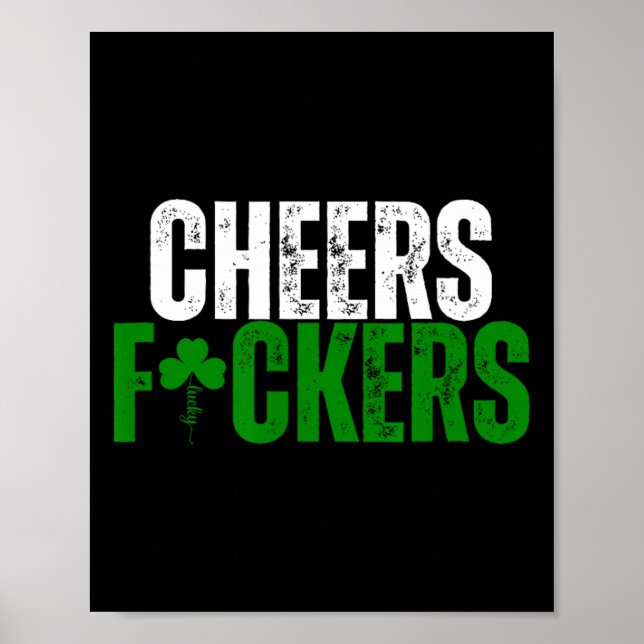 Cheers Fckers St patricks day Women Beer Drin Poster (Framsidan)