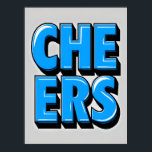 CHEERS Fet Blue Text Poster - Retro Pop Stil<br><div class="desc">Gör ett djärvt påstående med denna öga-fångstande "CHEERS" poster, designat i levande blått med ett retro-popkonsfläkt. Perfekt för party, spelrum, pub, sovrum eller någon annanstans som behöver stänk i firande och roligt. 3D-stil-tecknet och den lekfulla vibe ger energi till alla platser. ✔️ Underbar för pub, sovrum, serverrum och firande ✔️...</div>