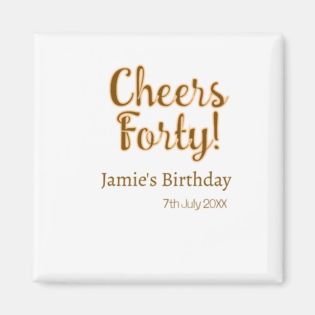 Cheers forty orange brown calligraphy birthday nam magnet (Framsidan)