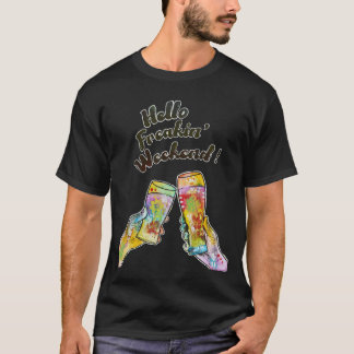 Cheers - Hej Freakin Helg T Shirt