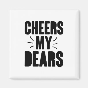 Cheers My Bästa handritade typography Design Magnet