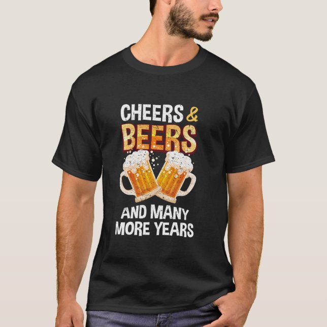 Cheers och Öl och många fler år - fyrationde biote T Shirt (Framsida)