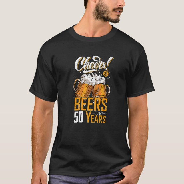 Cheers och Öl till 50 år 50:e födelsedagen p T Shirt (Framsida)