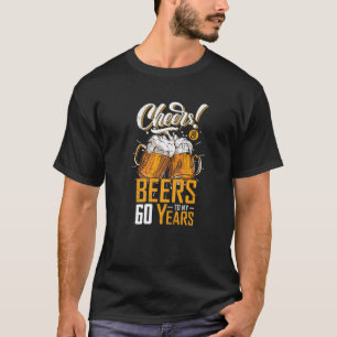 Cheers och Öl till 60 år 60:e födelsedagen p T Shirt