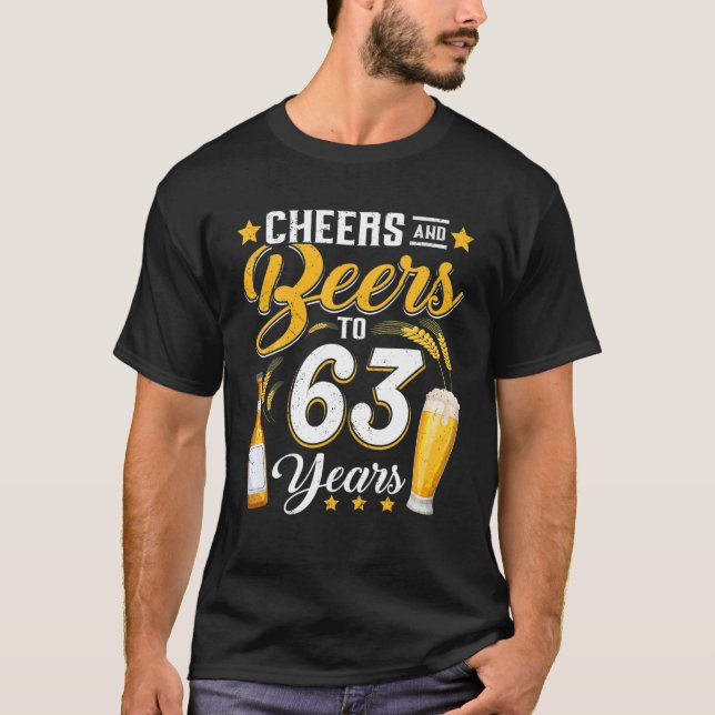 Cheers och Öl till 63 år Funny 63Rd Birthday D T Shirt (Framsida)